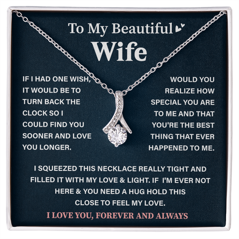 To My Beautiful Wife Necklace - Sentimental, Birthday Gift for Her